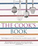 Norman, Jill: The Cook's Book: Techniques and Tips From the World's Master Chefs
