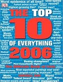 Ash, Russell: The Top 10 of Everything 2006: The Ultimate book of Lists