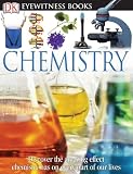 Dk: Eyewitness Chemistry Dk: Eyewitness Chemistry