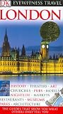 Dorling Kindersley: Dk Eyewitness London Dorling Kindersley: Dk Eyewitness London