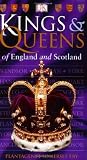Fry, Plantagenet Somerset: Kings & Queens of England & Scotland