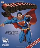 Beatty, Scott: Superman: The Ultimate Guide to the Man of Steel