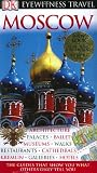 Dk Eyewitness Travel Guides Moscow (075662438X) by Not Available Not Available: Dk Eyewitness Travel Guides Moscow