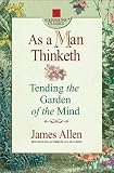 Allen, James: As A Man Thinketh