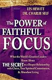 Hewitt, Les: The Power of Faithful Focus Hewitt, Les: The Power of Faithful Focus