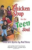 Hansen, Mark Victor: Chicken Soup for the Teen Soul: Real-life Stories by Real Teens Hansen, Mark Victor: Chicken Soup for the Teen Soul: Real-life Stories by Real Teens