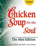 Hansen, Mark Victor: Chicken Soup for the Soul Hansen, Mark Victor: Chicken Soup for the Soul