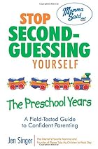 Stop Second-Guessing Yourself--The Preschool&hellip;