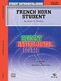 Ployhar, James: Student Instrumental Course, French Horn Student, Level 2 Ployhar, James: Student Instrumental Course, French Horn Student, Level 2