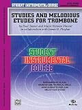 Tanner, Paul: Student Instrumental Course, Studies and Melodious Etudes for Trombone, Level III Tanner, Paul: Student Instrumental Course, Studies and Melodious Etudes for Trombone, Level III