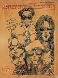 Motley Crue: Motley Crue Greatest Hits Motley Crue: Motley Crue Greatest Hits