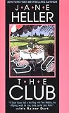 Heller, Jane: The Club Heller, Jane: The Club