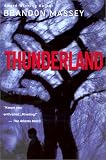 Massey, Brandon: Thunderland Massey, Brandon: Thunderland