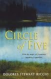 Riccio, Dolores Stewart: Circle of Five Riccio, Dolores Stewart: Circle of Five