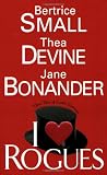 Bonander, Jane: I Love Rogues