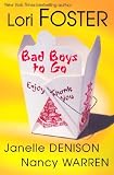 Foster, Lori: Bad Boys to Go