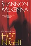 McKenna, Shannon: Hot Night McKenna, Shannon: Hot Night