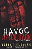 Fleming, Robert: Havoc After Dark Fleming, Robert: Havoc After Dark