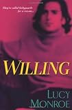 Monroe, Lucy: Willing Monroe, Lucy: Willing