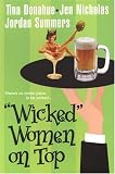 Donahue, Tina: "Wicked" Women On Top