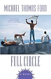 Full Circle (0758210582) by Ford, Michael Thomas Ford, Michael Thomas: Full Circle