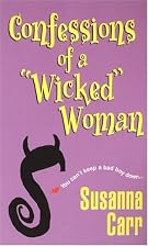 Confessions Of A Wicked Woman by Susanna&hellip;