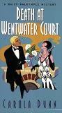 Dunn, Carola: Death at Wentwater Court: A Daisy Dalrymple Mystery Dunn, Carola: Death at Wentwater Court: A Daisy Dalrymple Mystery