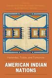 Horse Capture, George P.: American Indian Nations: Yesterday, Today and Tomorrow Horse Capture, George P.: American Indian Nations: Yesterday, Today and Tomorrow