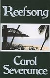 Severance, Carol: Reefsong
