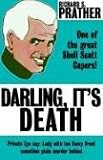 Prather, Richard: Darling It's Death