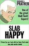 Prather, Richard: Slab Happy