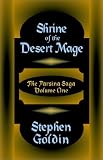 Goldin, Stephen: Shrine of the Desert Mage Goldin, Stephen: Shrine of the Desert Mage