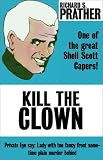 Prather, Richard S.: Kill the Clown