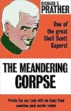 Prather, Richard: Meandering Corpse