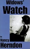 Herndon, Nancy: Widow's Watch Herndon, Nancy: Widow's Watch