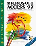 Friedrichsen, Lisa: Microsoft Access 97: Second Course Friedrichsen, Lisa: Microsoft Access 97: Second Course