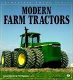 Morland, Andrew: Modern Farm Tractors