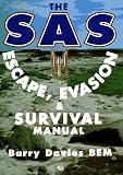 Davies, Barry: The Sas Escape, Evasion and Survival Manual Davies, Barry: The Sas Escape, Evasion and Survival Manual