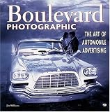 Williams, Jim: Boulevard Photographic: The Art of Automotive Advertising Williams, Jim: Boulevard Photographic: The Art of Automotive Advertising