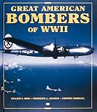 Hess, William N.: Great American Bombers of World War II: B-17 Flying Fortress Hess, William N.: Great American Bombers of World War II: B-17 Flying Fortress