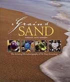 A Grain of Sand: Nature's Secret Wonder by&hellip;