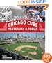 Chicago Cubs Yesterday & Today