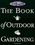Smith and Hawkin Editors: The Book of Outdoor Gardening