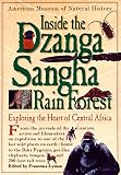 Lyman, Francesca: Inside the Dzanga-Sangha Rain Forest: Exploring the Heart of Central Africa Lyman, Francesca: Inside the Dzanga-Sangha Rain Forest: Exploring the Heart of Central Africa