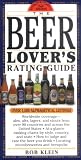 Klein, Robert: The Beer Lover's Rating Guide Klein, Robert: The Beer Lover's Rating Guide