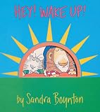 Boynton, Sandra: Hey! Wake Up!