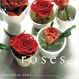Robledo, Maria: Smith & Hawkin Roses 2002 Calendar Robledo, Maria: Smith & Hawkin Roses 2002 Calendar