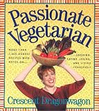 Dragonwagon, Crescent: Passionate Vegetarian