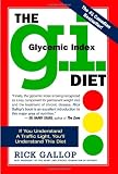 Gallop, Rick: The G.I. Diet: The Easy Healthy Way to Permanent Weight Loss Gallop, Rick: The G.I. Diet: The Easy Healthy Way to Permanent Weight Loss