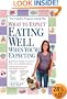 What to Expect: Eating Well When You're Expecting
